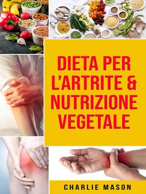 cover image of Dieta per l'Artrite & Nutrizione Vegetale